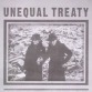 Unequal Treaty - War And Honor Death Or Victory (2008)