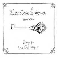 Czesław Śpiewa - Songs For The Gatekeeper (2009)