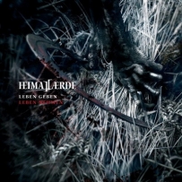 Heimataerde - Leben Geben Leben Nehmen (2007)