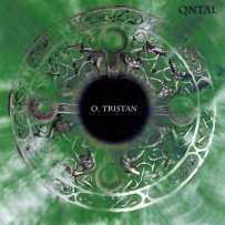 Qntal - O, Tristan (2002)