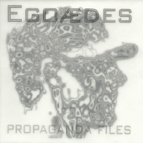 Egoædes - Propaganda Files (2000)