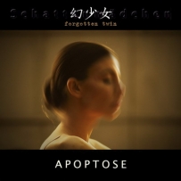 Apoptose - Schattenmädchen (forgotten twin)  (2020)