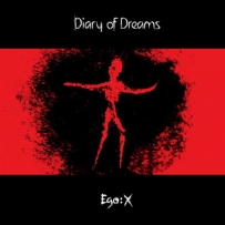 Diary Of Dreams - Ego:X (2011)