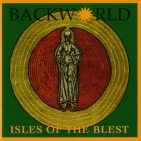Backworld - Isles Of The Blest (1998)