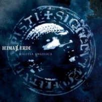 Heimataerde - Malitia Angelica (2010)