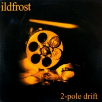 Ildfrost - 2-Pole Drift (2003)