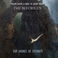 Day Before Us - Dim Shores of Eternity (2025)