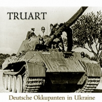 Truart - Deutsche Okkupanten In Ukraine (2007)