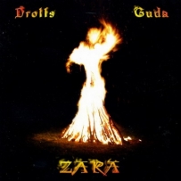 Drolls, Guda - Zara (2006)