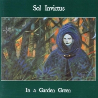 Sol Invictus - In A Garden Green (1999)