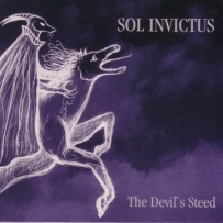 Sol Invictus - The Devil's Steed (2005)