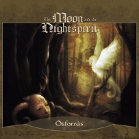 The Moon And The Nightspirit - Ősforrás (2009)