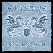 Nox Arcana - Ebonshire (2018)
