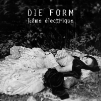 Die Form - L'Âme Électrique (1995)