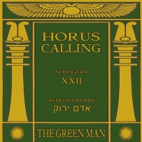 The Green Man - Horus Calling (2011)