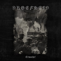 Droefheid - Erwache! (2018)