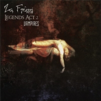 Za Frûmi - Legends Act 2: Vampires (2004)