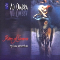 Ad Ombra - Rites Of Genesis (Equinox Tremendum) (2008)