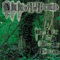 Arrowwood - Hemlock And Spindle Flower (2006)