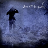 Art Of Empathy - Posthuman Decadence (2012)