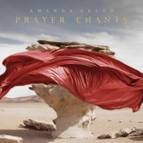 Amanda Aalto - Prayer Chants (2025)