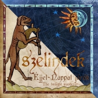 Szelindek - Éjjel-Nappal Járok = The Twilight Wanderer (2019)