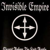 Invisible Empire - Chants Before The Last Battle (1998)