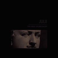 Julii - The Siege Of Jerusalem (2022)