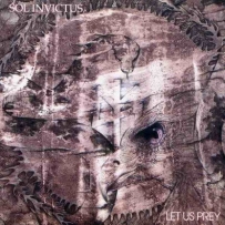 Sol Invictus - Let Us Prey (1992)
