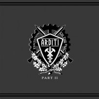 Arditi - Exaltation of the Past - Part II (2021)