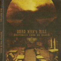 Dead Man's Hill - Esoterica Orde De Dagon (2005)