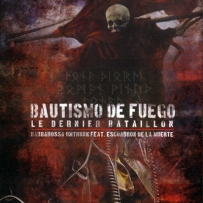 Barbarossa Umtrunk, Escuadron De La Muerte - Bautismo De Fuego - Le Dernier B...