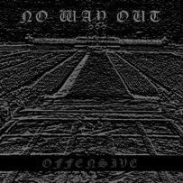No Way Out - Offensive (2009)