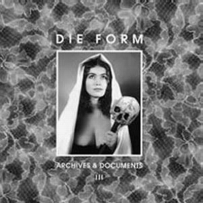Die Form - Archives & Doküments (1988)