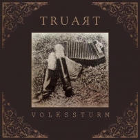 Truart - Volkssturm (2008)