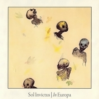 Sol Invictus - In Europa (2011) (re-ed. 1998)
