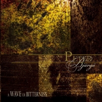 Peter Bjärgö - A Wave Of Bitterness (2009)