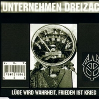 Unternehmen Dreizack - Lüge Wird Wahrheit, Frieden Ist Krieg (1998)
