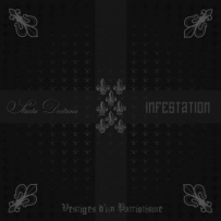 Stricta Doctrina & Infestation - Vestiges D'Un Patriotisme (2013)