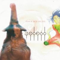 Gor & Jack Or Jive - Soleil (2002)
