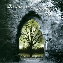 Ataraxia / Autunna Et Sa Rose - Odos Eis Ouranon - La Via Verso Il Cielo (2005)
