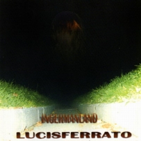 Lucisferrato - Ingermanland (2002)