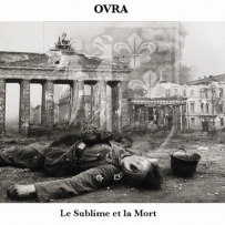 OVRA - Le Sublime Et La Mort (2023)