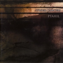 Atrium Carceri - Ptahil (2007)